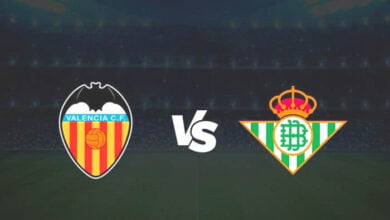 مشاهدة مباراة ريال بيتيس ضد فالنسيا