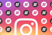 كيفية استخدام الهاشتاج بشكل فعال لزيادة وجودك على انستغرام